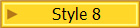 Style 8