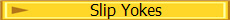 Slip Yokes